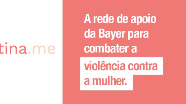 Gráfico de texto divulgando a rede de apoio da Bayer no combate à violência contra a mulher, com o texto “A rede de apoio da Bayer para combater a violência contra a mulher.